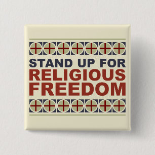 Stand Up For Religious Freedom 2 Inch Square Button