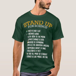 Stand Up For Science Climate Change Physics Biolog T-Shirt