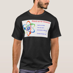 Stand up for Science T-Shirt