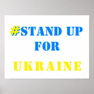 # Stand Up For Ukraine - Freedom - Ukrainian Flag Poster