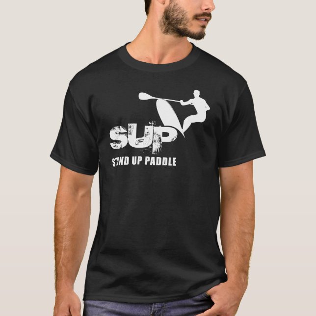 Stand Up Paddle SUP (Dark) T-Shirt (Front)