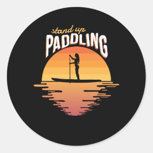 Never Underestimate Kayak Paddlers Woman Classic Round Sticker