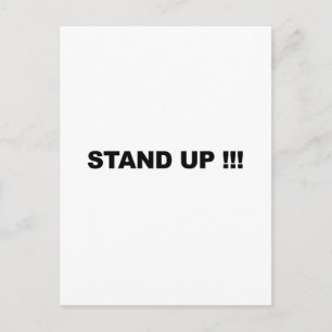 STAND UP! POSTCARD