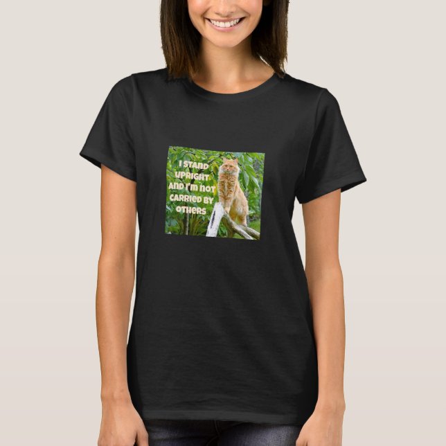Stand Upright (dark) T-Shirt (Front)
