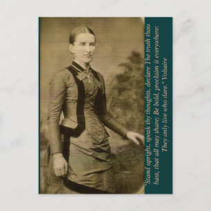 Stand upright, speak thy thoughts, declare Truth.. Postcard