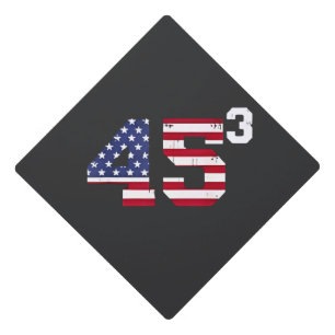 Stand With 45 Pro Trump USA Flag 4th of July  Graduation Cap Topper