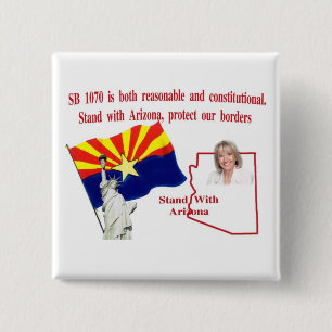 Stand With Arizona - Support SB 1070 2 Inch Square Button