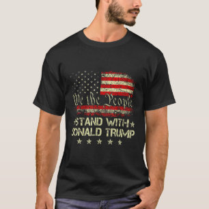 Stand With Donald Trump 2024 Support Take America T-Shirt