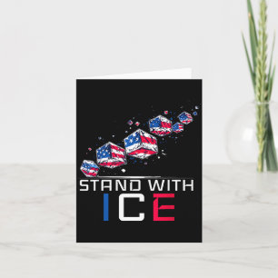 Stand with ice deportation funny support card