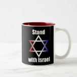 Stand With Israel Mug<br><div class="desc">If you support Israel,  show your support with this "Stand With Israel" mug. It features a Star of David in red,  white and blue.</div>
