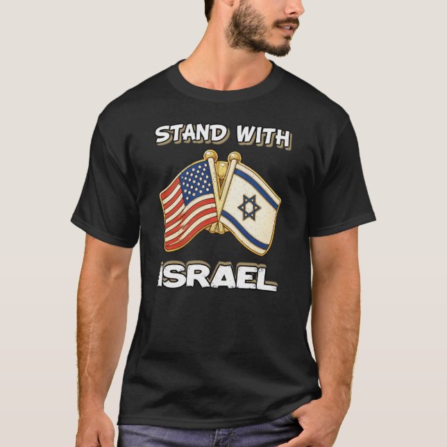 STAND WITH ISRAEL T-Shirt (Front)