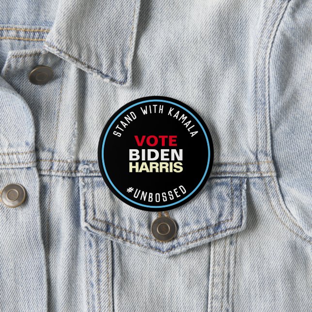 Stand With Kamala Unbossed BIDEN HARRIS 2020 Large 3 Inch Round Button (In Situ)