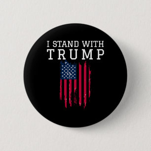 Stand With Trump Pro Trump Supporter 2 Inch Round Button