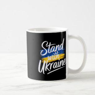 Stand With Ukraine Support Solidarity Peace Ukrain Coffee Mug