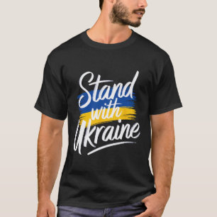 Stand With Ukraine Support Solidarity Peace Ukrain T-Shirt