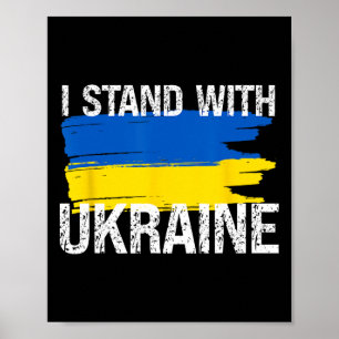 Stand With Ukraine Support Ukraine Flag For Love P Poster