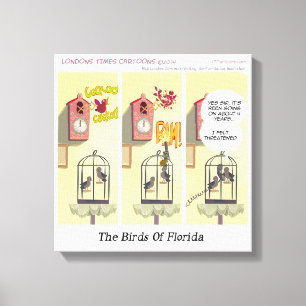 Stand Your Ground Birds Of Fl Funny Canvas Print