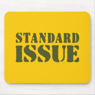 STANDARD ISSUE MOUSE PAD
