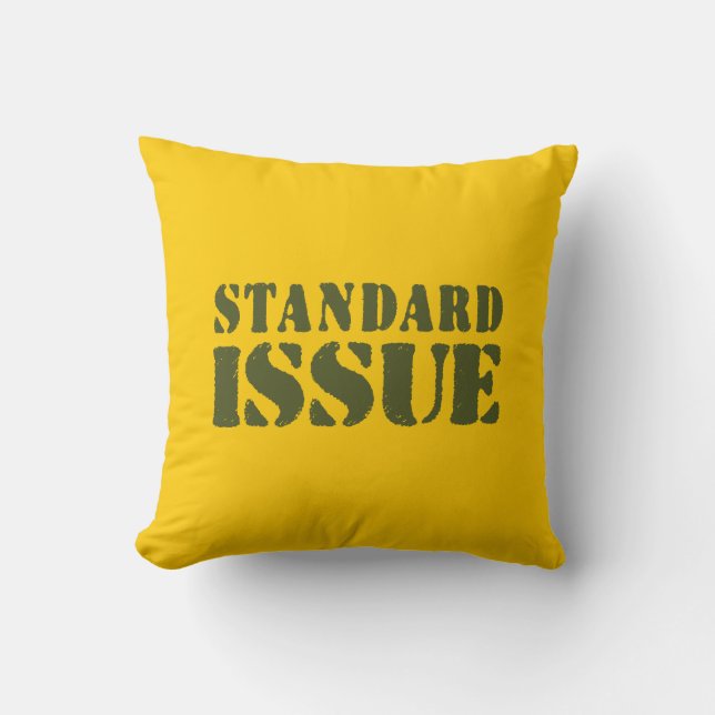 STANDARD ISSUE THROW PILLOW (Front)