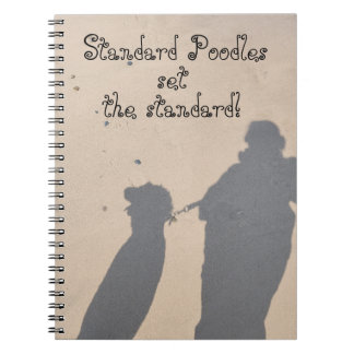 Standard Poodles Set The Standards Notebook