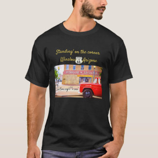 standing in the corner winslow arizona T-Shirt