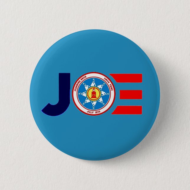 Standing Rock Sioux for Joe 2020 2 Inch Round Button (Front)
