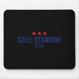 Standing Since 1776 Patriotic Stars 4th of July Mouse Pad