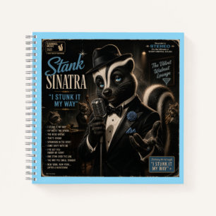 Stank Sinatra: a Parody Notebook