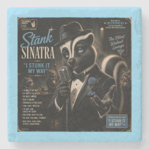 Stank Sinatra: a Parody Stone Coaster