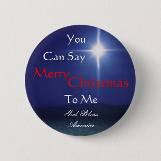 Star of Bethlehem, Can Say, Merry,... - Customized 2 Inch Round Button