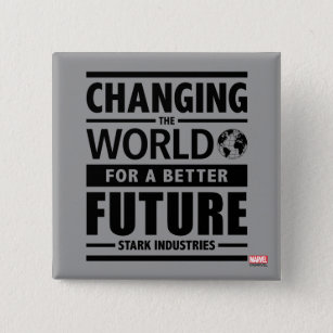 Stark Industries Changing The World 2 Inch Square Button