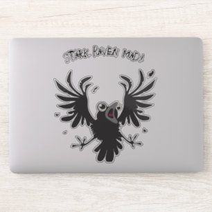Stark Raven Mad Crazy Old Birb Raven