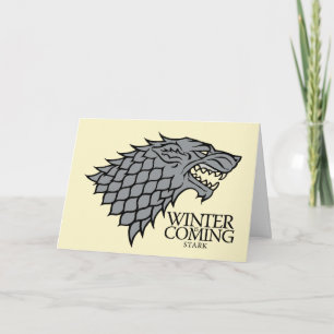 Stark Sigil - Winter Is Coming Card