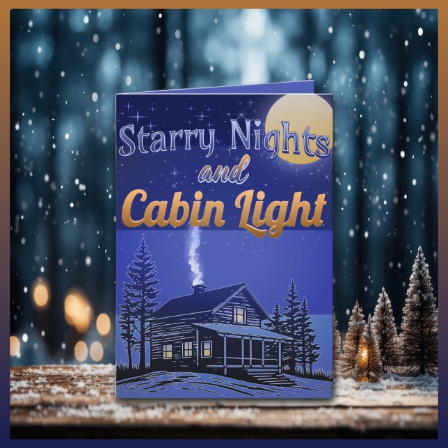 Starry Nights and Cabin Light Holiday Card (Creator Uploaded)