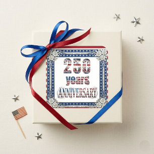 Stars And Stripes 250 Years Anniversary Patriotic Square Sticker