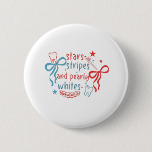 Stars and Stripes and Pearly Whites 4th Of July 2 Inch Round Button