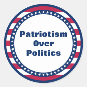 Stars and Stripes Patriotism Over Politics Classic Round Sticker