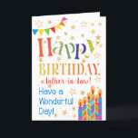 Stars, Bunting, Candles for Father-in-Law Birthday Card<br><div class="desc">A colourful, text-based Birthday Card for a Father-in-Law, with Polka Dot Bunting, bright, striped birthday cake candles and sprinkled with gold-effect stars. The patterned text says, 'Happy Birthday' and there is also 'Have a wonderful day!' in blue lettering (NB the gold effect stars and outlines will be as seen and...</div>
