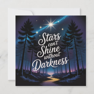 Stars Can't Shine Without Darkness Invitation