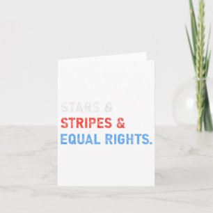 Stars Stripes And Equal Rights 4th Of July Women R Card