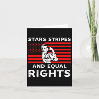 Stars Stripes And Equal Rights 4th Of July Womens Card