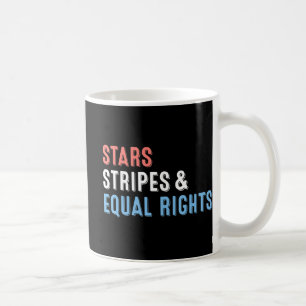 Stars Stripes And Equal Rights 4th Of July Women's Coffee Mug