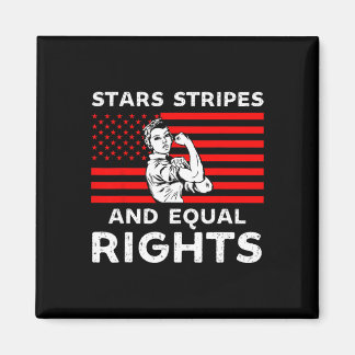 Stars Stripes And Equal Rights 4th Of July Womens Magnet