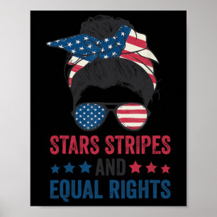 Stars Stripes And Equal Rights 4th Of July Women's Poster