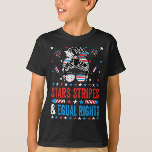 Stars Stripes And Equal Rights 4th Of July Womens T-Shirt