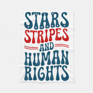 Stars Stripes And Human Rights 4th Of July Protest Fleece Blanket