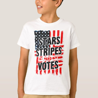 Stars, Stripes, and Votes with american flag T-Shirt
