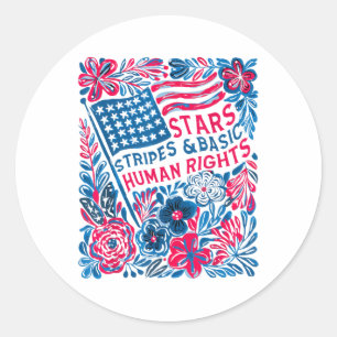 Stars Stripes Human Rights 4th Of July Floral Amer Classic Round Sticker