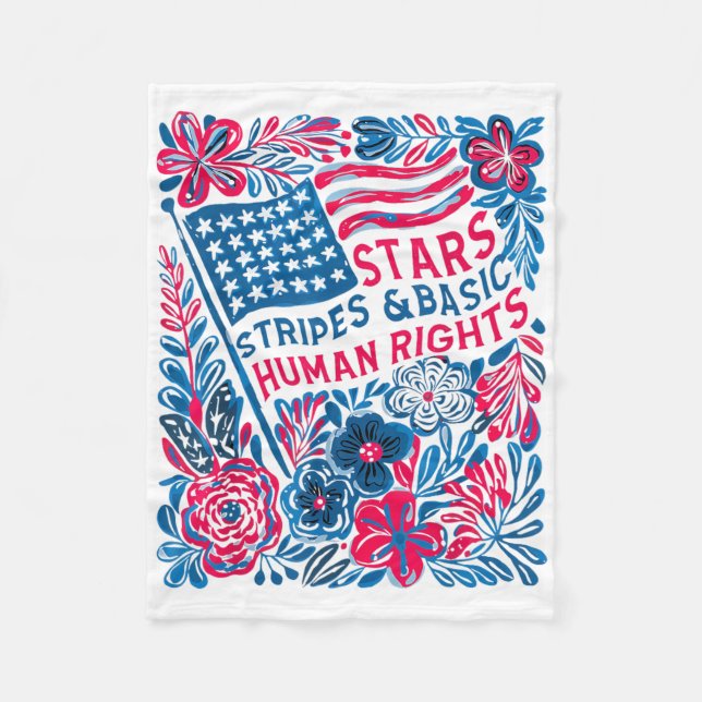 Stars Stripes Human Rights 4th Of July Floral Amer Fleece Blanket (Front)