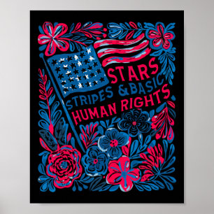 Stars Stripes Human Rights 4th Of July Floral Amer Poster
